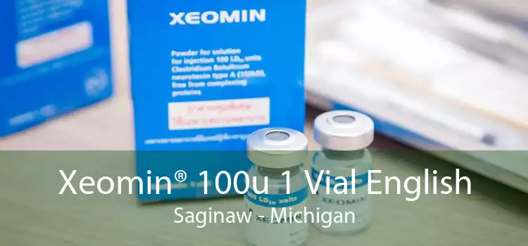 Xeomin® 100u 1 Vial English Saginaw - Michigan